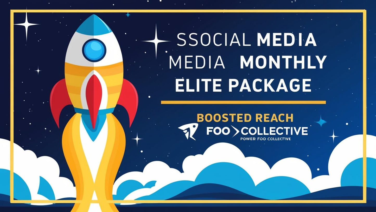 4️⃣ Social Media: Monthly Elite: Powered by Foo Collective