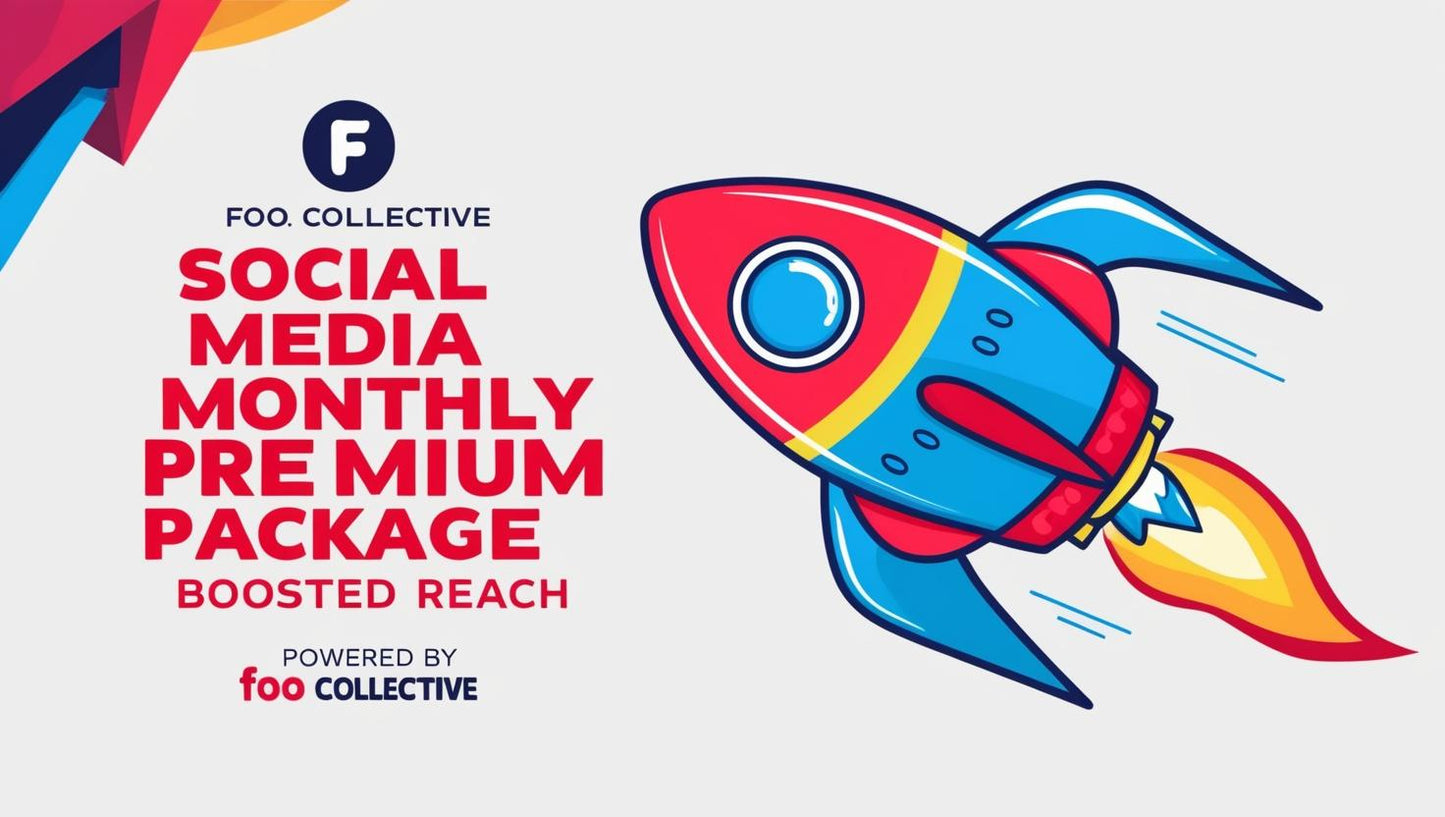 3️⃣ Social Media: Monthly Premium: Powered by Foo Collective